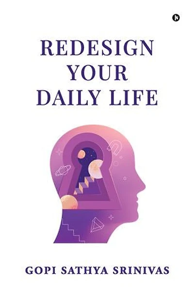 Redesign Your Daily Life