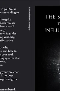 The Secret Formula to Becoming an Influencer in 90 Days