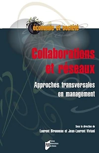 Collaborations et réseaux: approches transversales en management