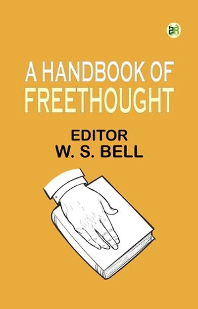A Handbook of Freethought