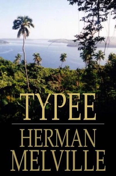 Typee: A Peep at Polynesian Life