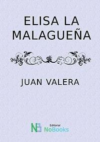 Elisa la malagueña