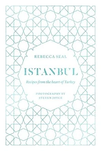 Istanbul: Recipes from the heart of Turkey
