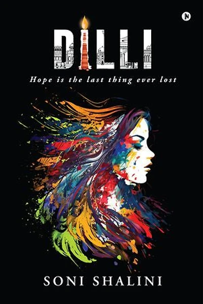 Dilli: Hope is the last thing ever lost