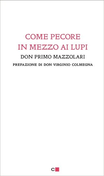 Come pecore in mezzo ai lupi