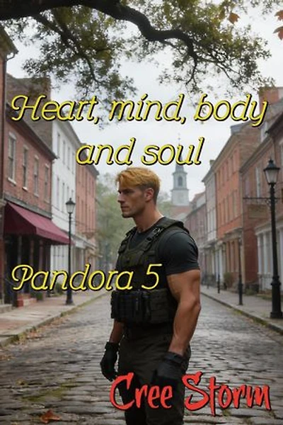 Heart, mind, body and soul: Pandora, #5