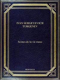 Scènes De La Vie Russe: Édition Intégrale