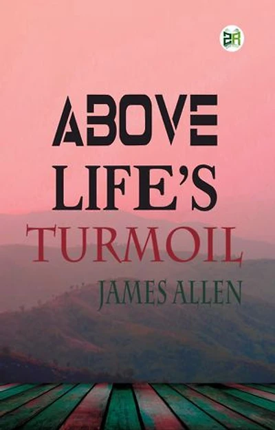 Above Life’s Turmoil