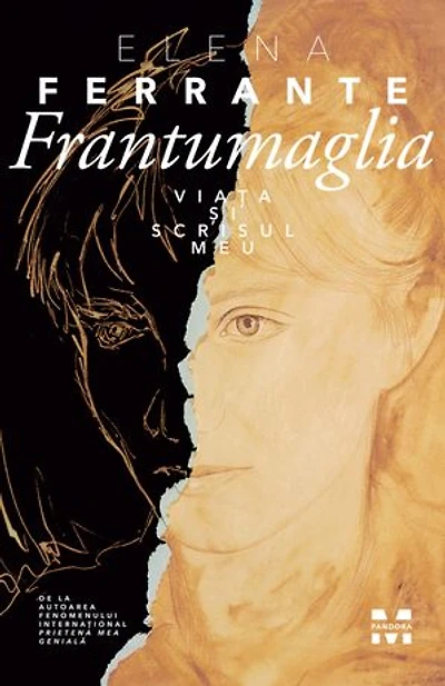 Frantumaglia: Viata si scrisul meu
