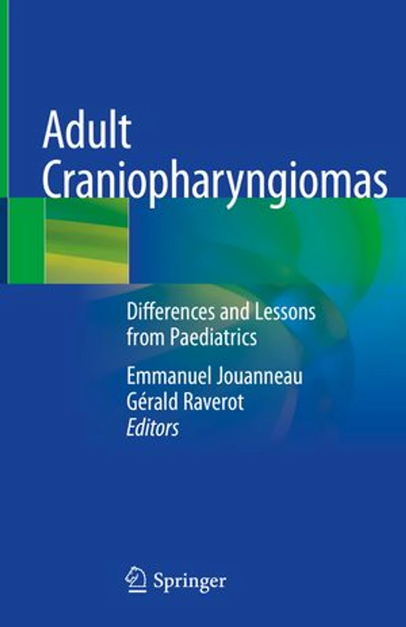 Adult Craniopharyngiomas: Differences And Lessons From Paediatrics