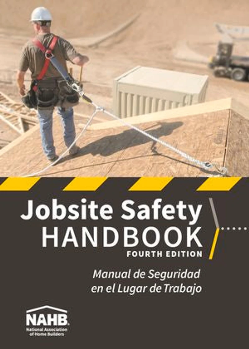 NAHB Jobsite Safety Handbook, English-Spanish, Fourth Edition