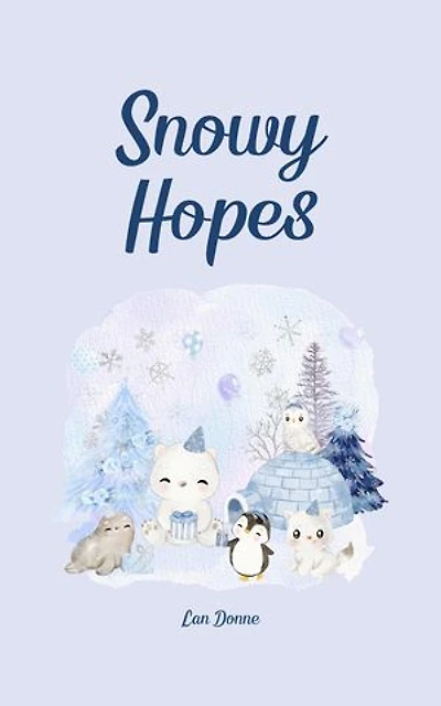 Snowy Hopes