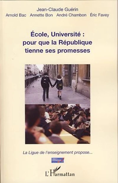Ecole, Université: pour que la République tienne ses promesses