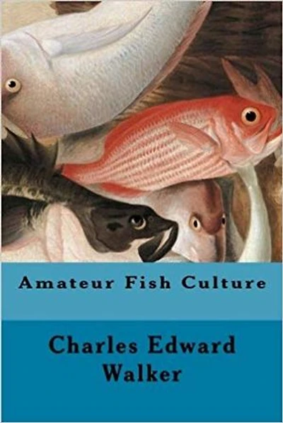 Amateur Fish Culture
