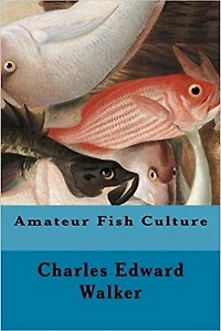 Amateur Fish Culture