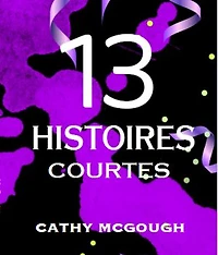 13 HISTOIRES COURTES FRENCH EDITION