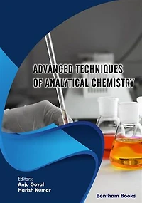 Advanced Techniques of Analytical Chemistry: Volume 1