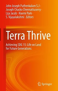 Terra Thrive: Achieving SDG 15: Life on Land for Future Generations