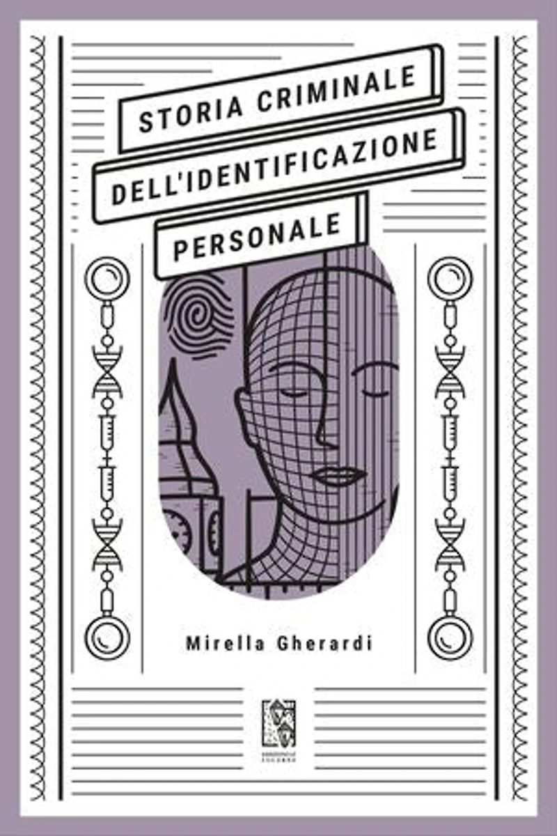 Storia criminale dell'identificazione personale