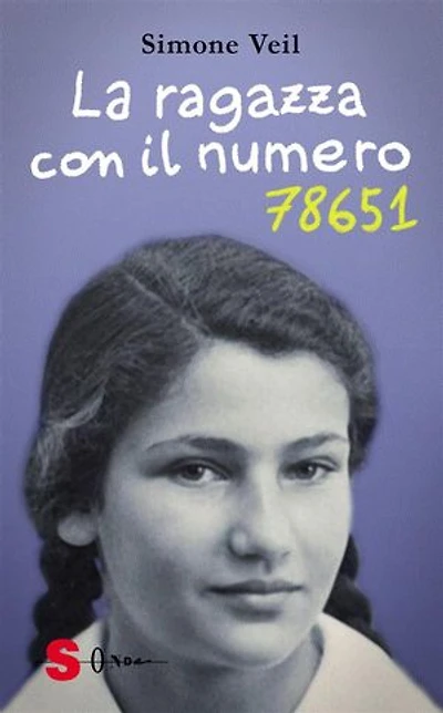 La ragazza con il numero 78651: Il diario testimonianza della giovinezza prima e dopo la Shoah