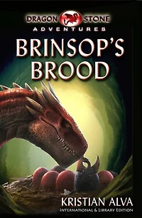 Brinsop's Brood: International & Library Edition