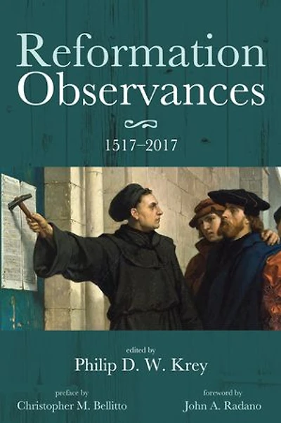Reformation Observances: 1517-2017: 1517-2017