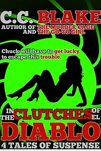 In the Clutches of El Diablo: 4 Tales of Suspense