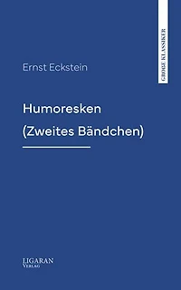 Humoresken (Zweites Bändchen)