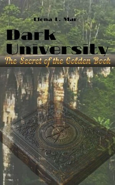 Dark University: The Secret of the Golden Book