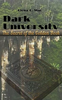 Dark University: The Secret of the Golden Book