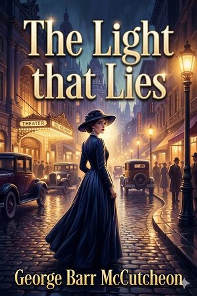 The Light that Lies