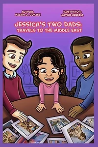 Jessica's Two Dads: Travels to the Middle East