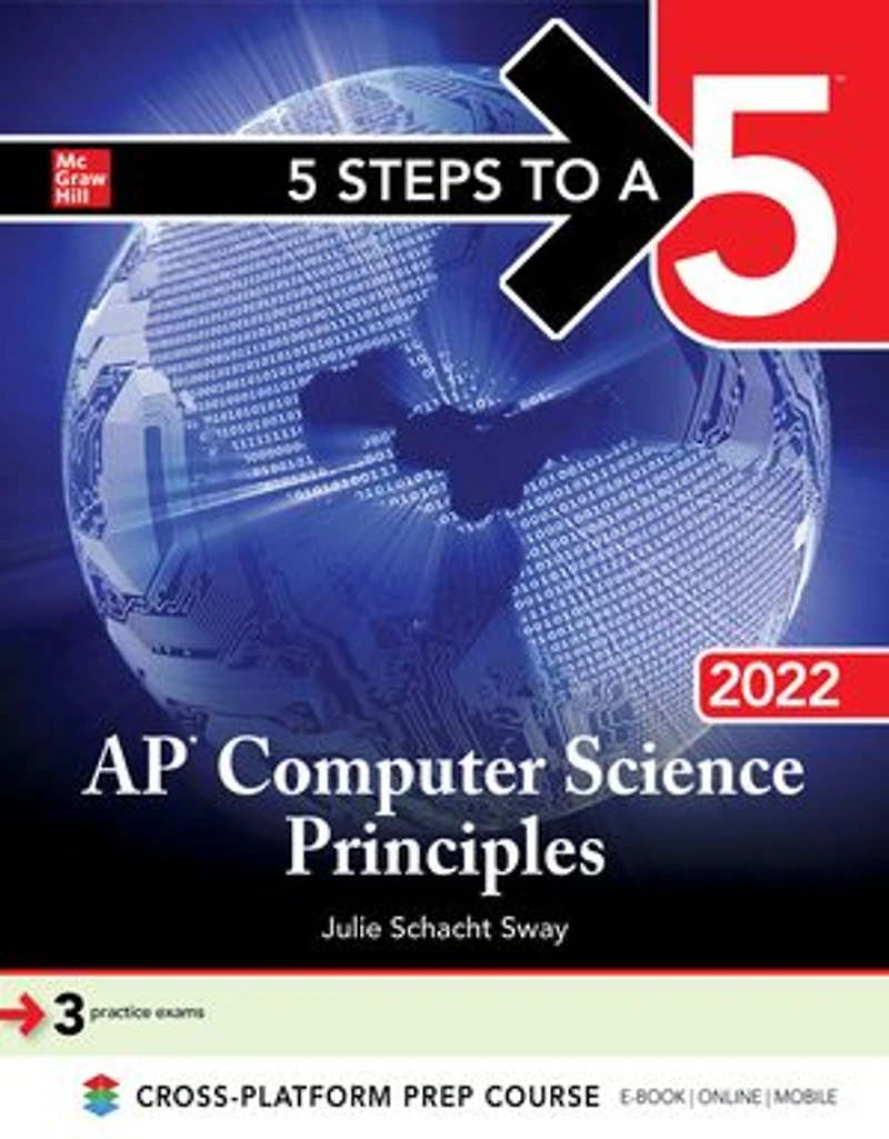 5 Steps To A 5: Ap Computer Science Principles 2022