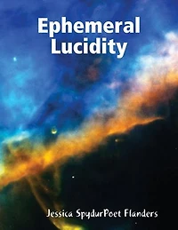 Ephemeral Lucidity
