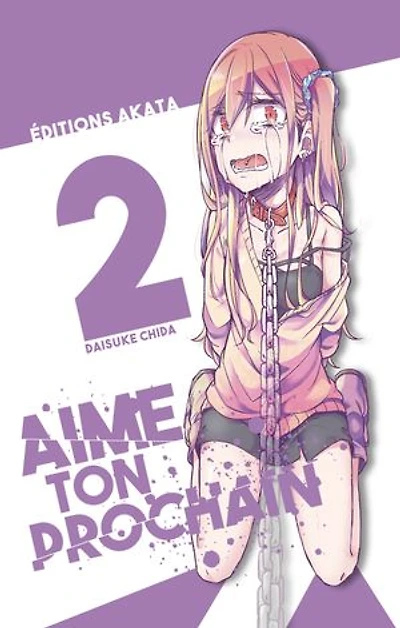 Aime ton prochain, Vol. 2