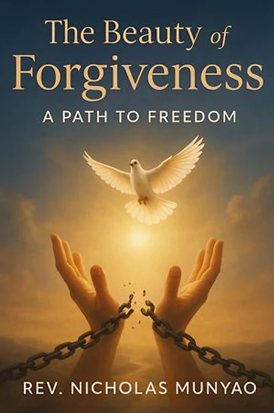 The Beauty of Forgiveness: A Path to Freedom