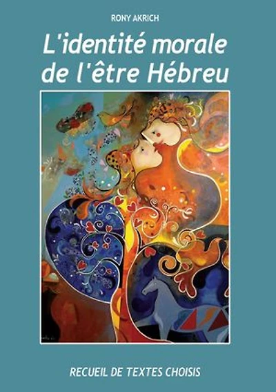 L'Identite Morale de l'Etre Hebreu