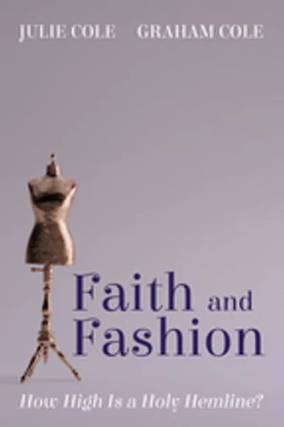 Faith and Fashion: How High Is a Holy Hemline?