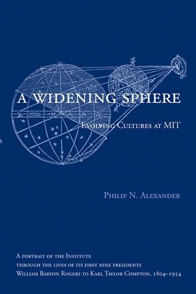 A Widening Sphere: Evolving Cultures At Mit
