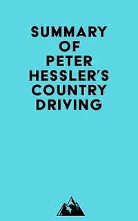 Summary of Peter Hessler's Country Driving