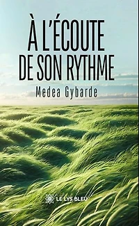 A l'écoute de son rythme