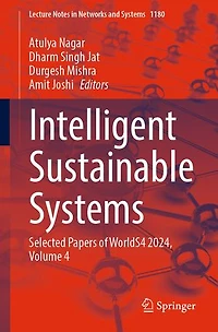 Intelligent Sustainable Systems: Selected Papers of WorldS4 2024, Volume 4