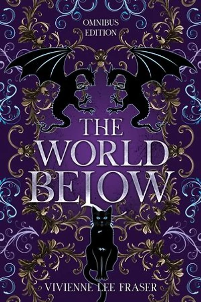 The World Below: Omnibus Edition: The World Below