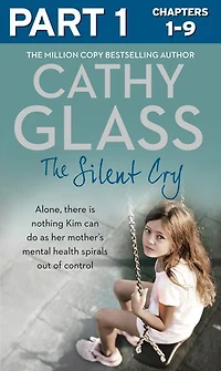 The Silent Cry: There is little Kim can do as her mother's mental health spirals out of control