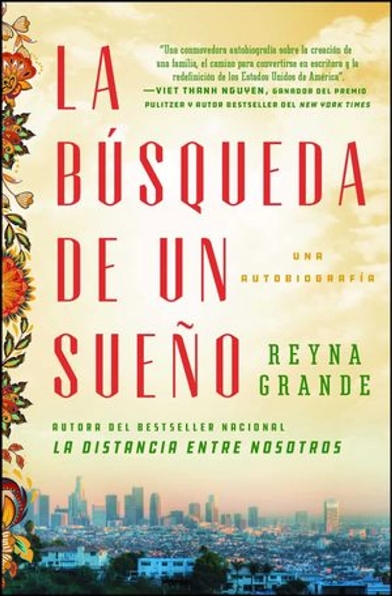 La búsqueda de un sueño (A Dream Called Home Spanish edition): Una autobiografía