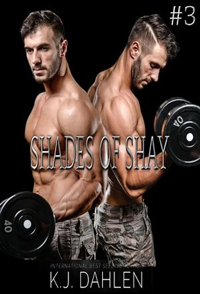 Shades Of Shay: Shades of Shay Trilogy, #3