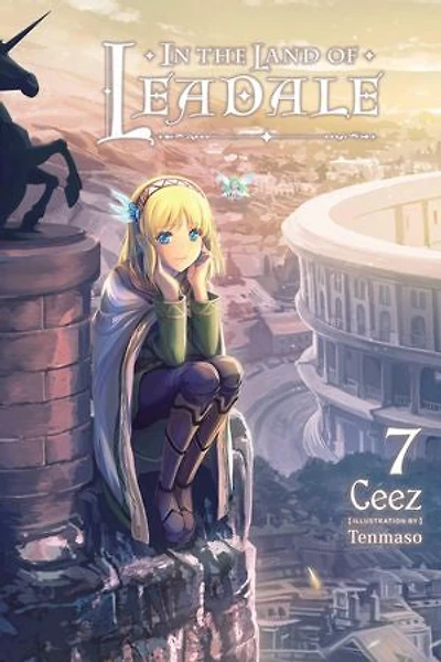 the Land of Leadale, Vol. 7 (light novel)