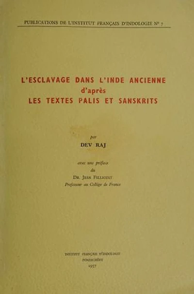 L'esclavage dans l'Inde ancienne d'après les textes palis et sanskrits