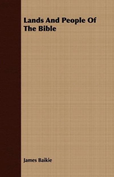 Lands and People of the Bible