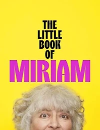 THE Little Book of Miriam: NUMBER ONE BESTSELLER